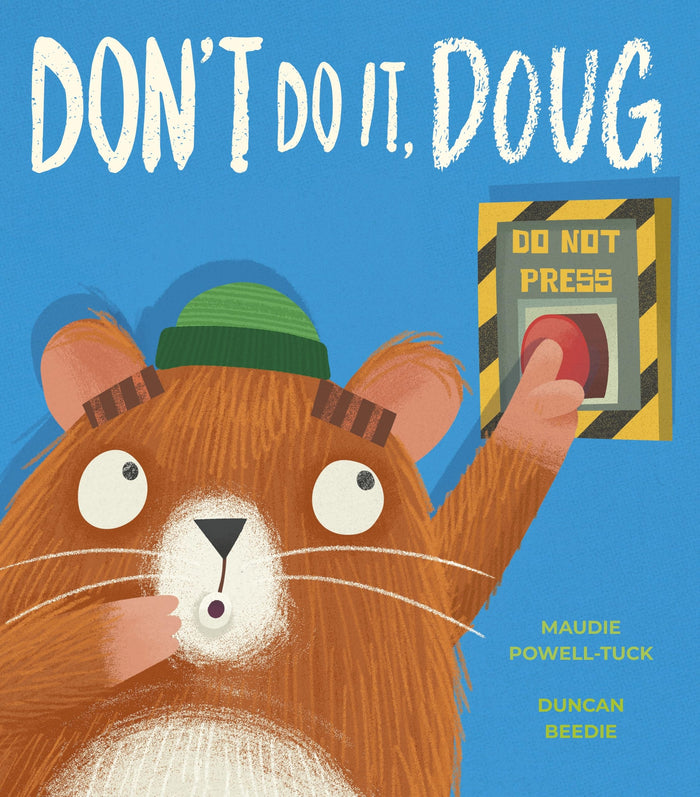Don't Do It, Doug by Duncan Beedie - Hardcover cover