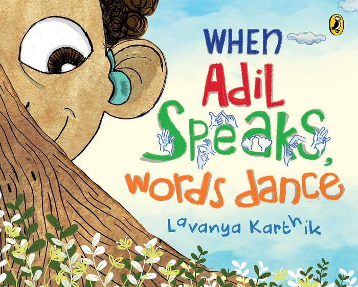 When Adil Speaks, Words Dance by Lavanya Karthik - Paperback cover