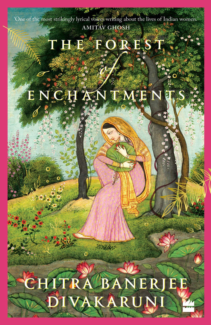 The Forest of Enchantments by Chitra Banerjee Divakaruni - Paperback cover