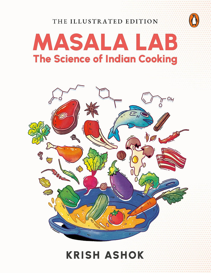 The Illustrated Masala Lab: The Science of Indian Cooking by Krish Ashok - Hardcover cover