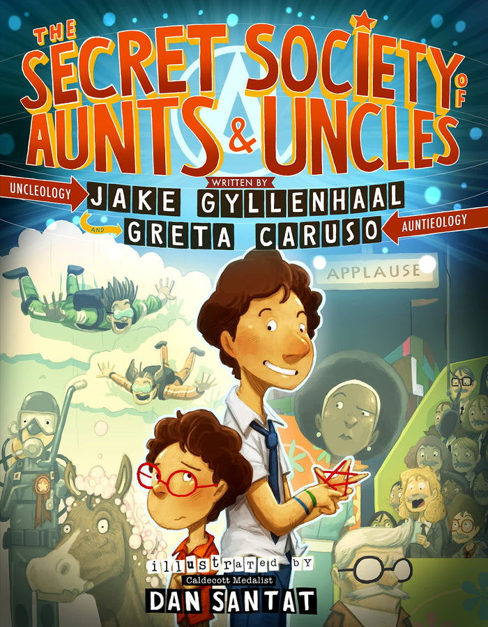 The Secret Society of Aunts & Uncles by Jake Gyllenhaal - Hardcover cover