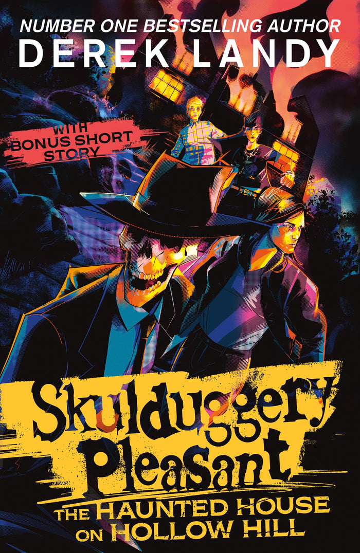 The Haunted House on Hollow Hill: An epic fantasy adventure in the bestselling Skulduggery Pleasant universe by Derek Landy - Paperback cover