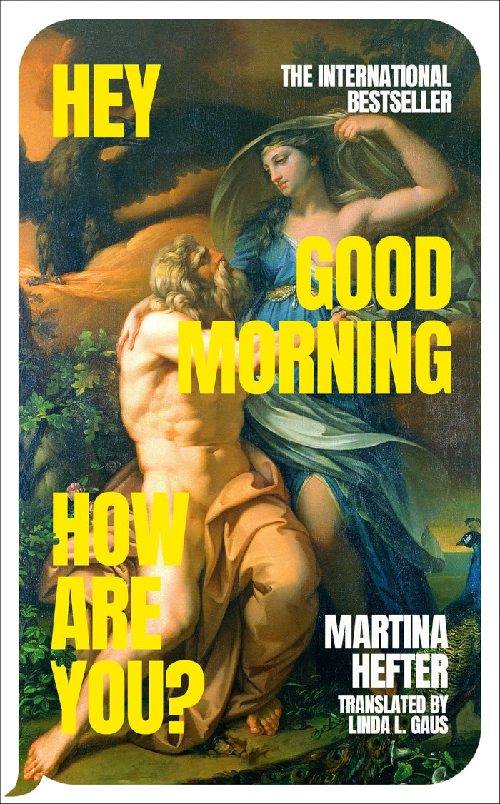 Hey, Good Morning, How Are You? by Martina Hefter - Paperback cover