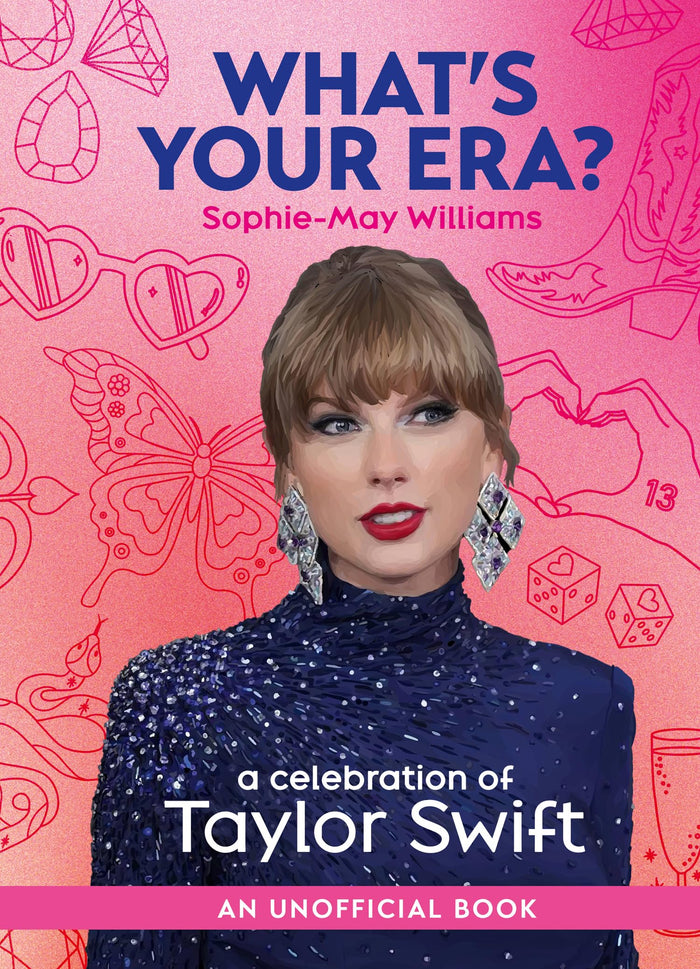 What’s Your Era?: The ultimate gift book for any Taylor Swift fan in anticipation of the sold out 2024 Eras Tour and her new album, The Tortured Poet’s Department by Sophie-May Williams - Hardcover cover
