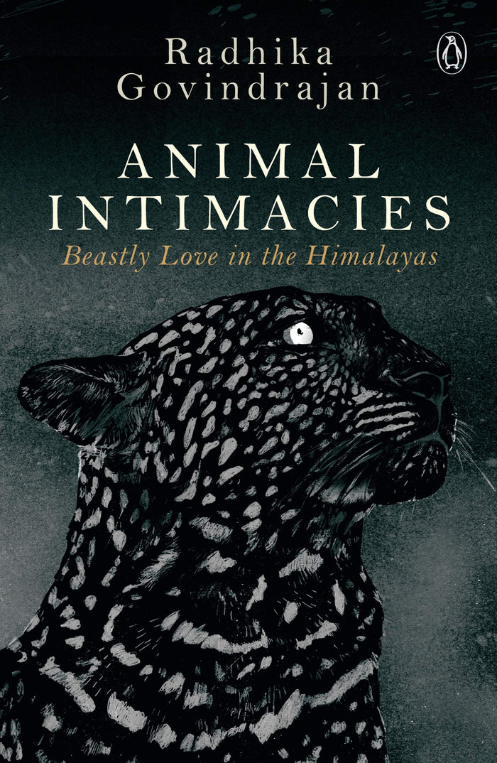 Animal Intimacies by Radhika Govindrajan - Hardcover cover