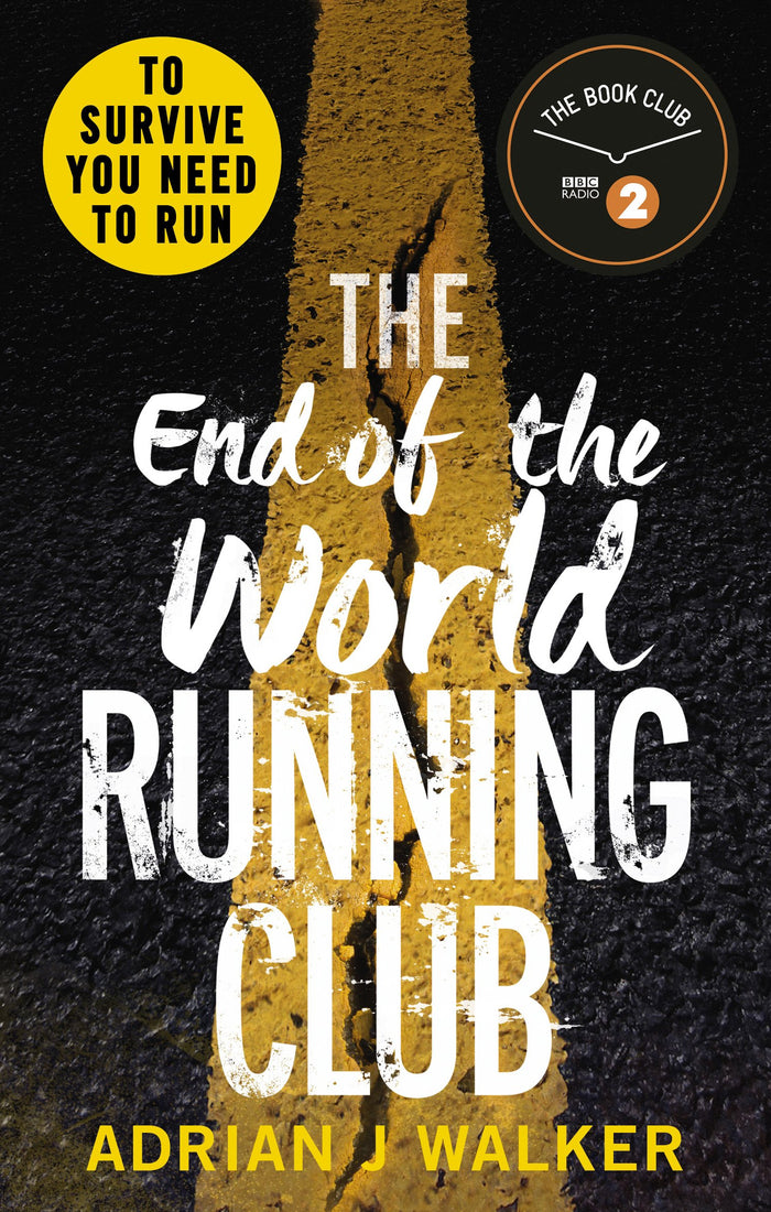 The End of the World Running Club by Adrian J. Walker - Paperback cover