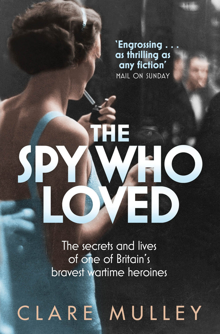 Spy Who Loved by Clare Mulley - Paperback cover