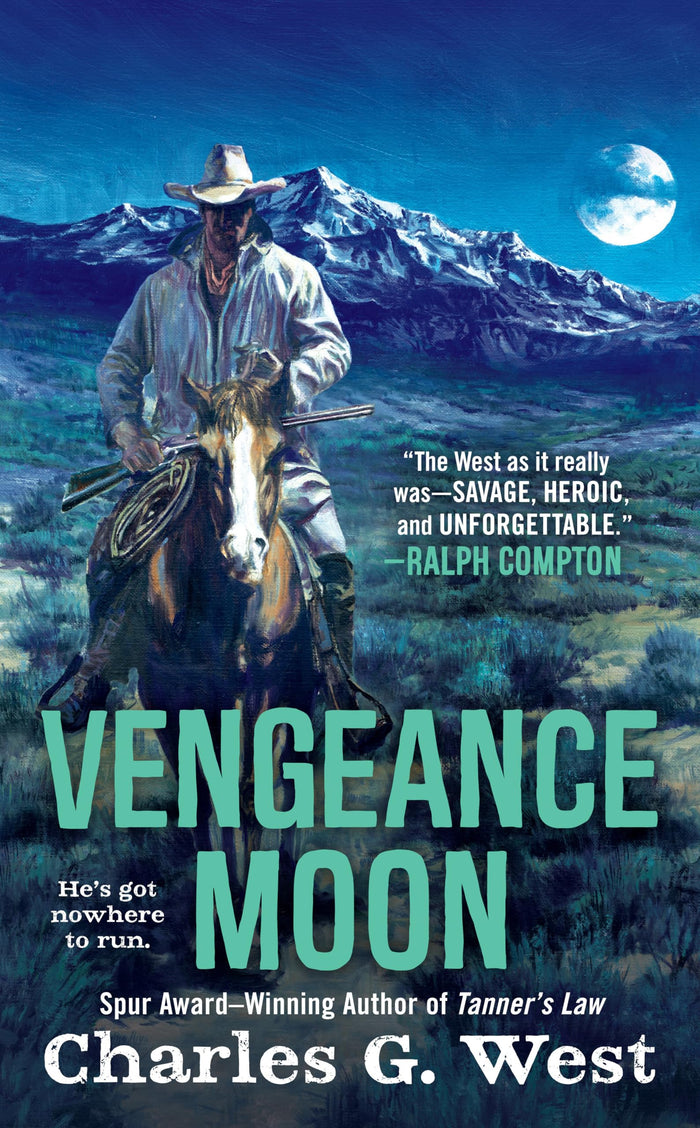 Vengeance Moon (A Matt Slaughter Novel) by Charles G. West - Mass Market Paperback cover
