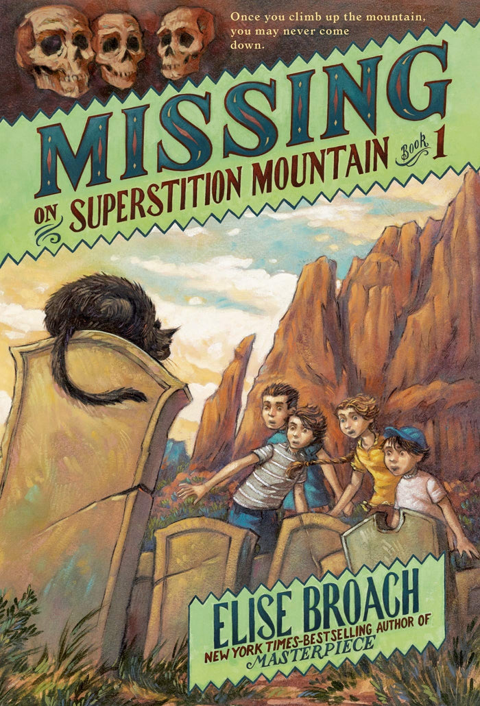 Missing on Superstition Mountain (Superstition Mountain Mysteries, 1) by Elise Broach - Paperback cover