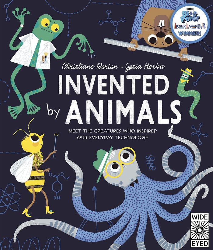 Invented by Animals: Meet the creatures who inspired our everyday technology by Christiane Dorion - Hardcover cover