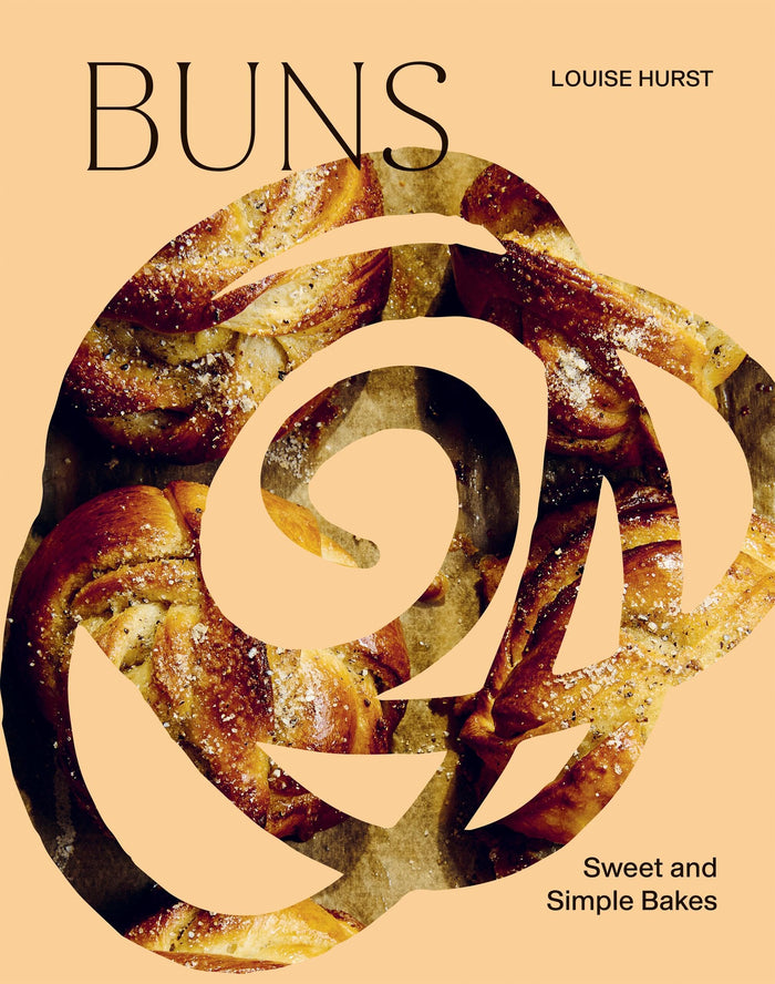 BUNS: Sweet and Simple Bakes by Louise Hurst - Hardcover cover