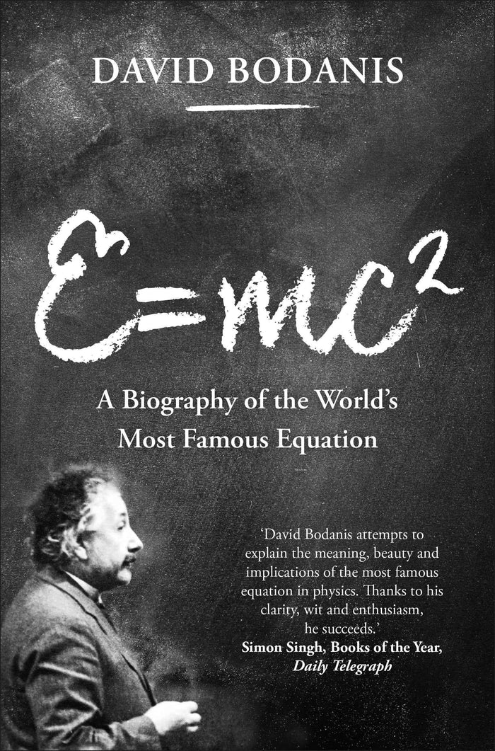 Front cover of the book 'E=Mc2' by David Bodanis.