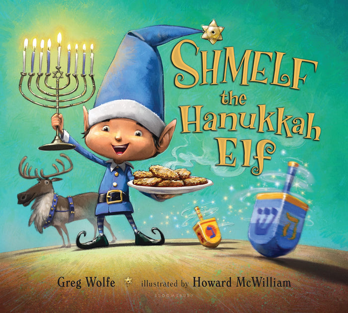 Shmelf the Hanukkah Elf by Greg Wolfe - Hardcover cover
