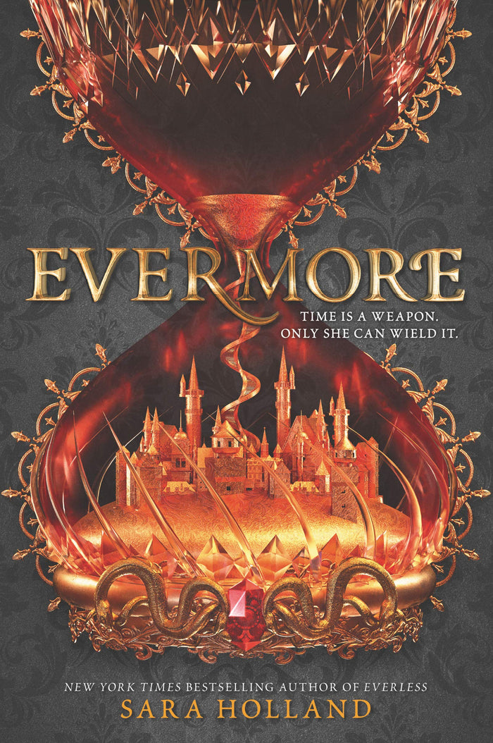 Evermore: A High-Stakes and Star-Crossed YA Fantasy of Love, Secrets, and Past Lives by Sara Holland - Paperback cover