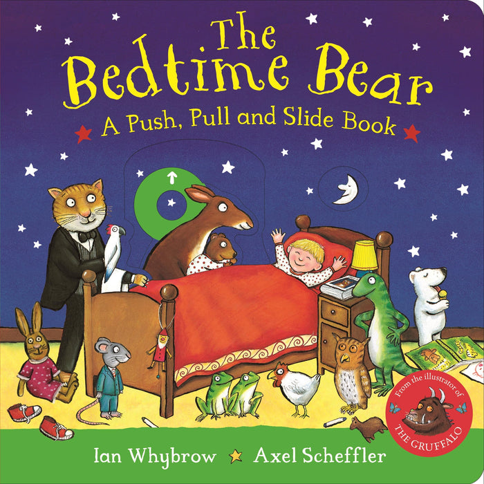 The Bedtime Bear: A Push, Pull and Slide Book by Ian Whybrow - Board Book cover