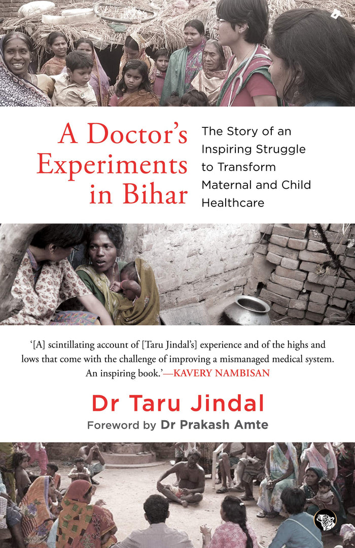 Speaking Tiger A Doctor's Experiments In Bihar by Taru Jindal - Paperback cover