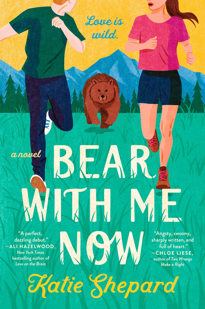 Bear with Me Now by Katie Shepard - Paperback cover