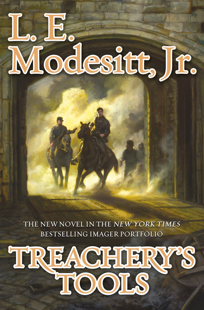 Treachery's Tools (The Imager Portfolio Book 10) by L. E. Modesitt Jr. - Hardcover cover