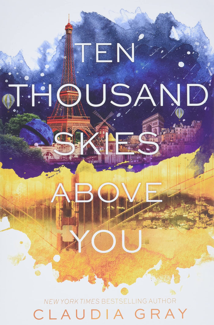 Ten Thousand Skies Above You: A YA Sci-Fi Romance―A Desperate Race Through the Multiverse to Save First Love (Firebird, 2) by Claudia Gray - Paperback cover