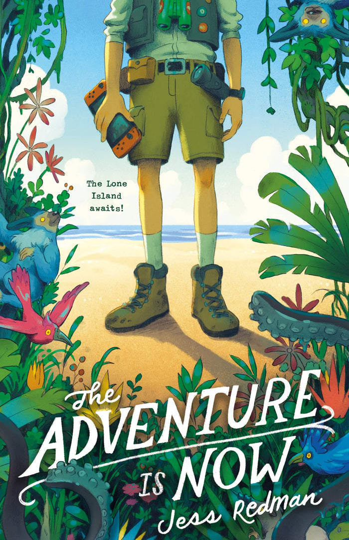 The Adventure Is Now by Jess Redman - Hardcover cover