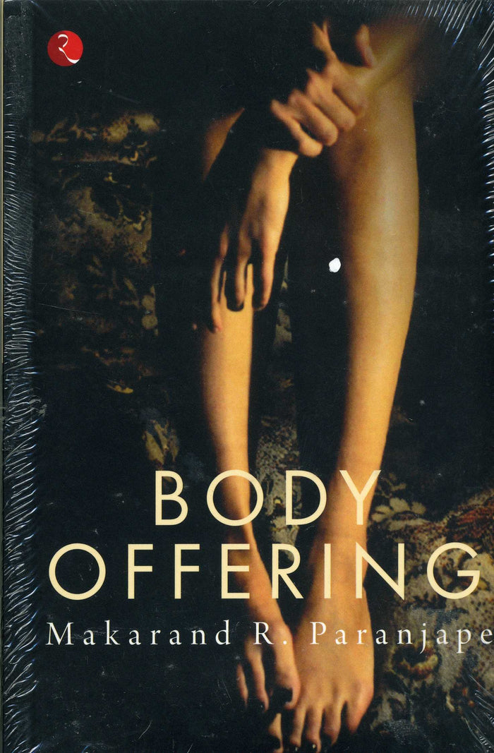 Body offering by Makarand Paranjape - Paperback cover