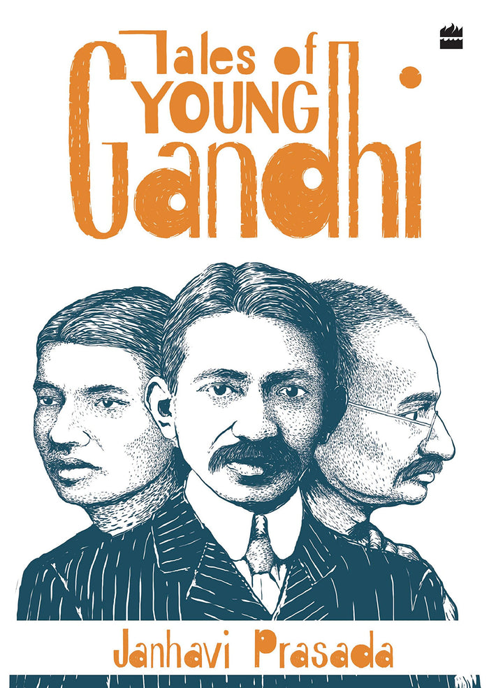 Tales of Young Gandhi by Janhavi Prasada - Book cover