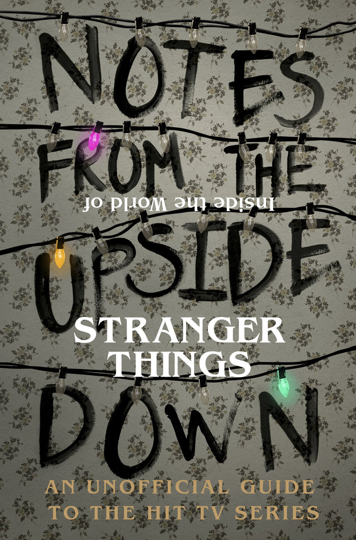 Notes from the Upside Down Insi by Guy Adams - Hardcover cover