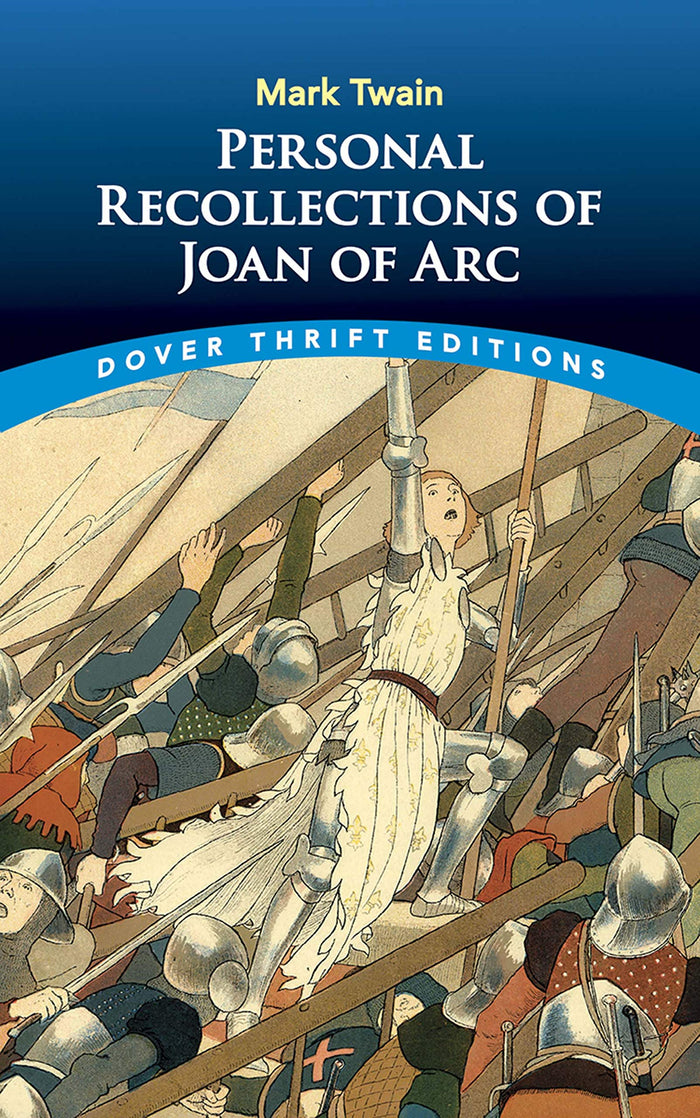 Personal Recollections of Joan of Arc (Dover Thrift Editions: Classic Novels) by Mark Twain - Paperback cover
