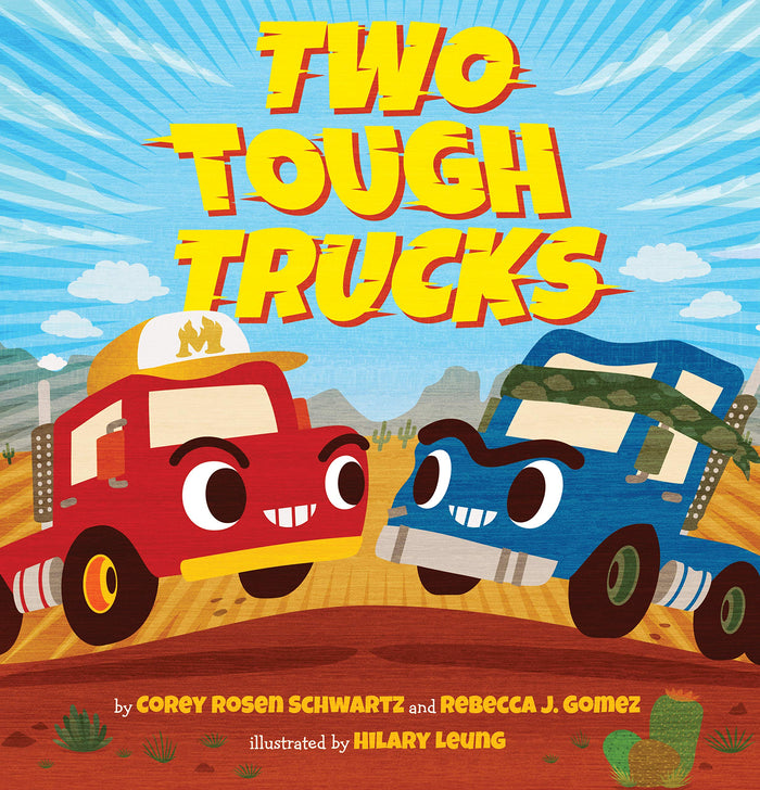 Two Tough Trucks by Corey Rosen Schwartz - Hardcover cover