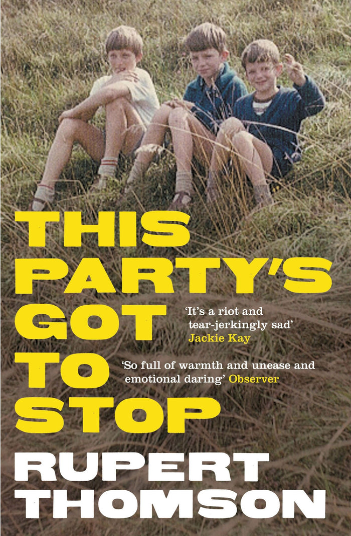 This Party's Got to Stop by Rupert Thomson - Paperback cover