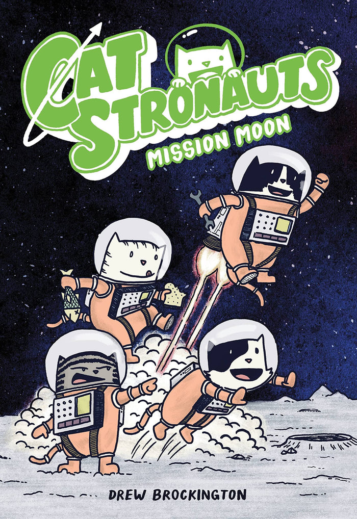 CatStronauts: Mission Moon (CatStronauts, 1) by Drew Brockington - Paperback cover