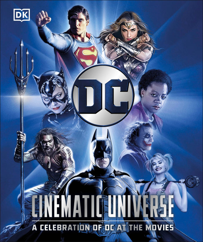 DK DC Cinematic Universe A Celebration of DC at the Movies. by Stephen Wiacek - Hardcover cover