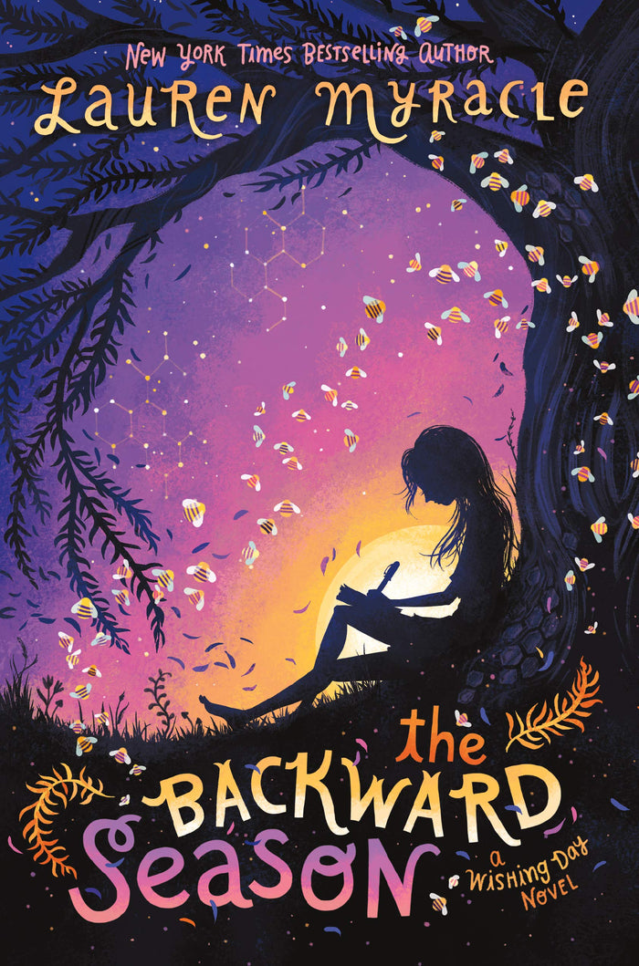 The Backward Season: An Emotional Middle Grade Tale Where Three Sisters Use Wishes to Change the Past (Ages 8-12) (Wishing Day, 3) by Lauren Myracle - Hardcover cover