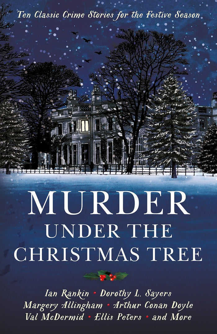 Murder Under the Christmas Tree: Ten Classic Crime Stories for the Festive Season - Paperback cover