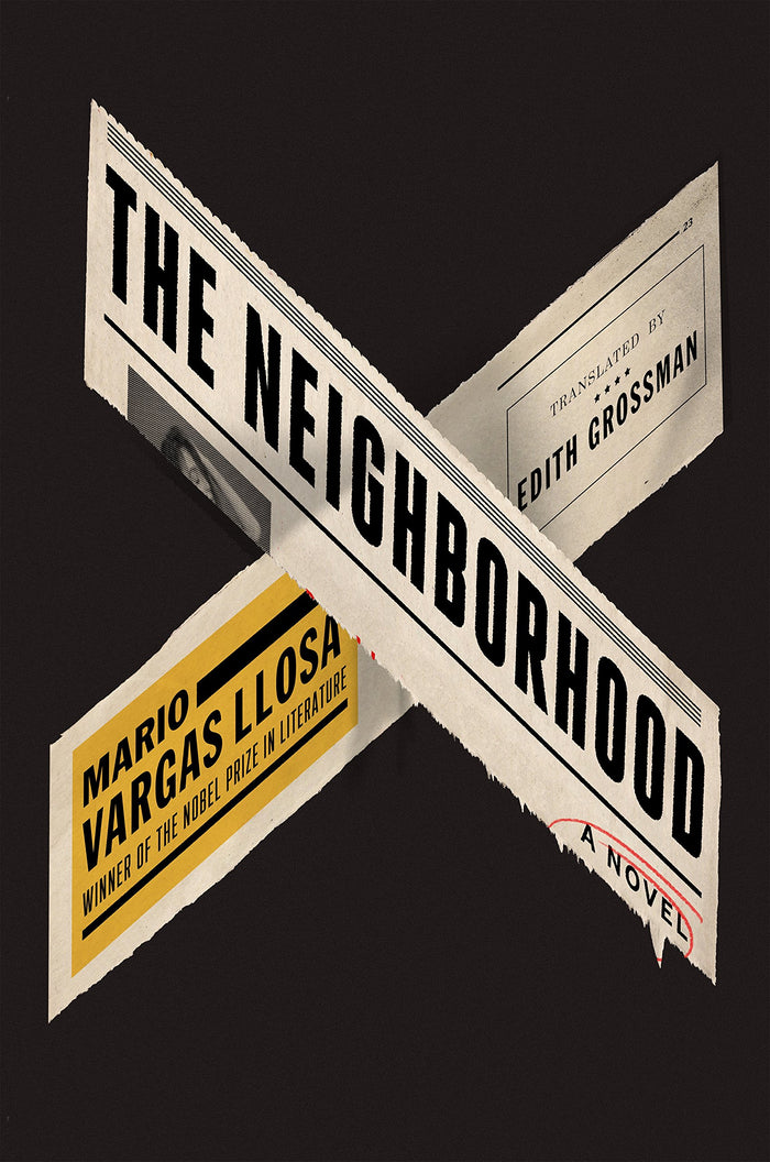 The Neighborhood: A Novel by Mario Vargas Llosa - Hardcover cover