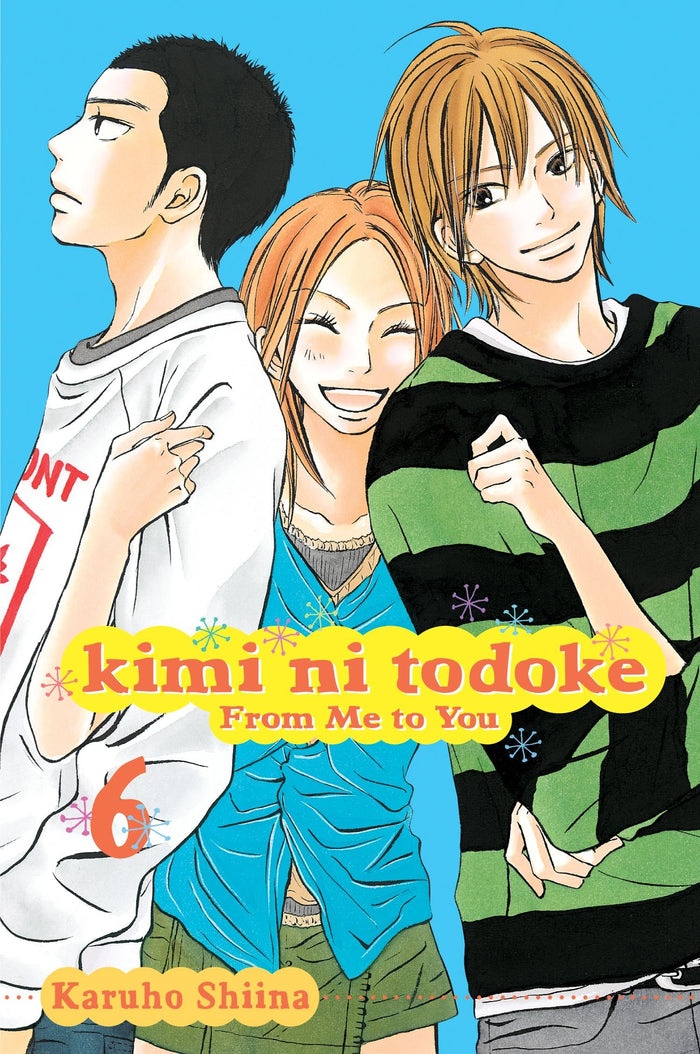 Kimi ni Todoke: From Me to You, Vol. 6 by Karuho Shiina - Paperback cover