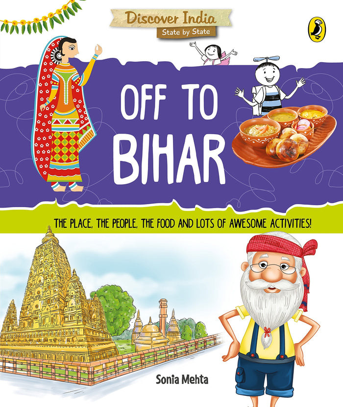 Off to Bihar (Discover India) by Sonia Mehta - Paperback cover