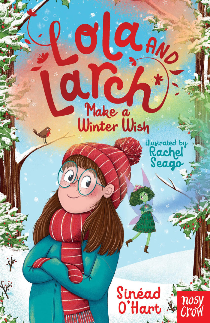 Lola and Larch Make a Winter Wish by Sinéad O'Hart - Paperback cover