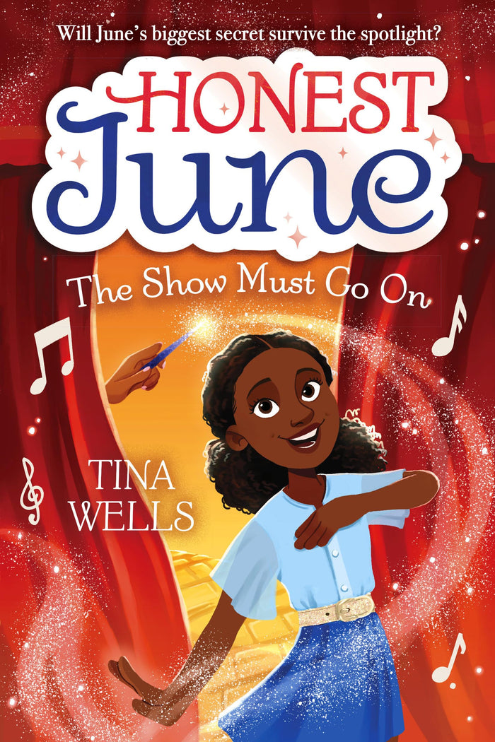 Honest June: The Show Must Go On by Tina Wells - Hardcover cover