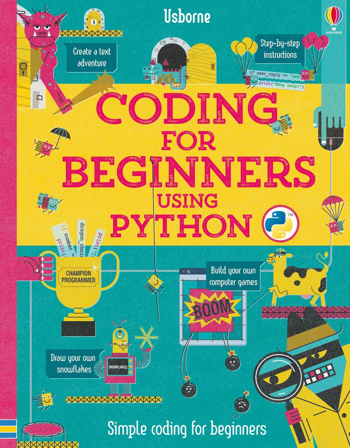 Coding for Beginners: Using Python by Louie Stowell - Hardcover cover