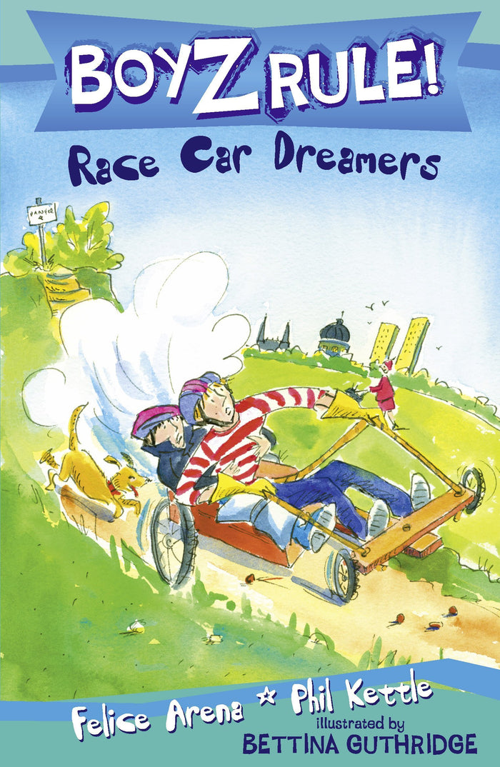 Boyz Rule 21: Race Car Dreamers by Felice Arena - Paperback cover