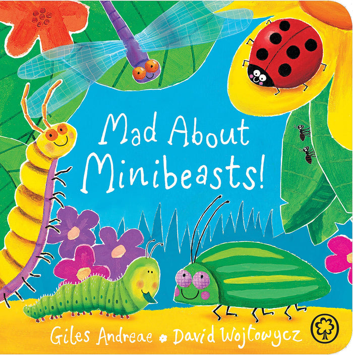 Mad About Minibeasts by Giles Andreae - Board Book cover