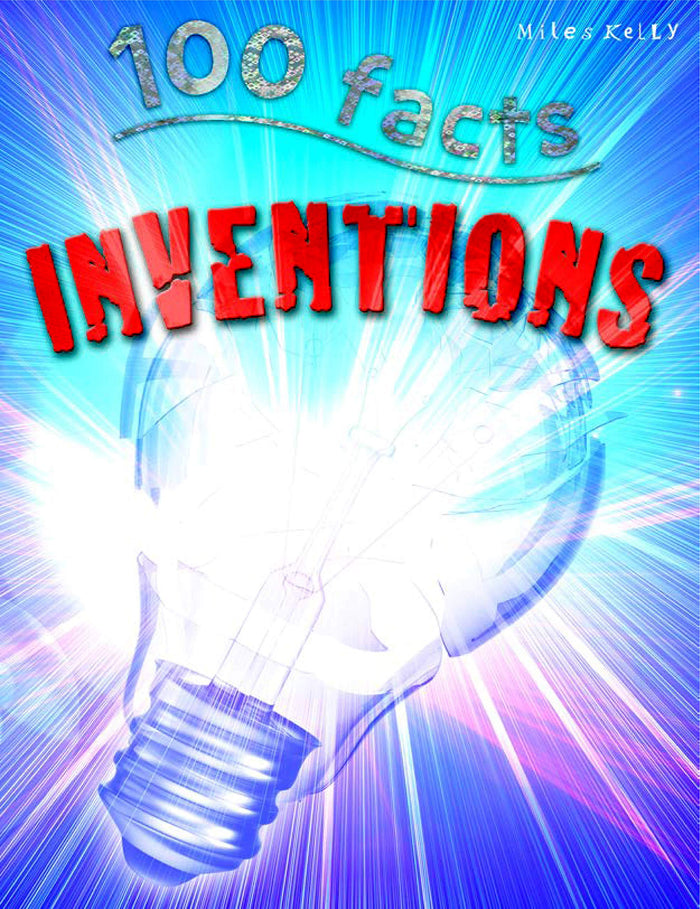 100 Facts - Inventions: Projects, Quizzes, Fun Facts, Cartoons by Duncan Brewer - Paperback cover