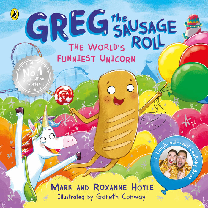 Greg the Sausage Roll: The World’s Funniest Unicorn by Roxanne Hoyle - Paperback cover