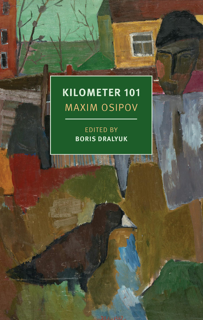Kilometer 101 (New York Review Books Classics) by Maxim Osipov - Paperback cover