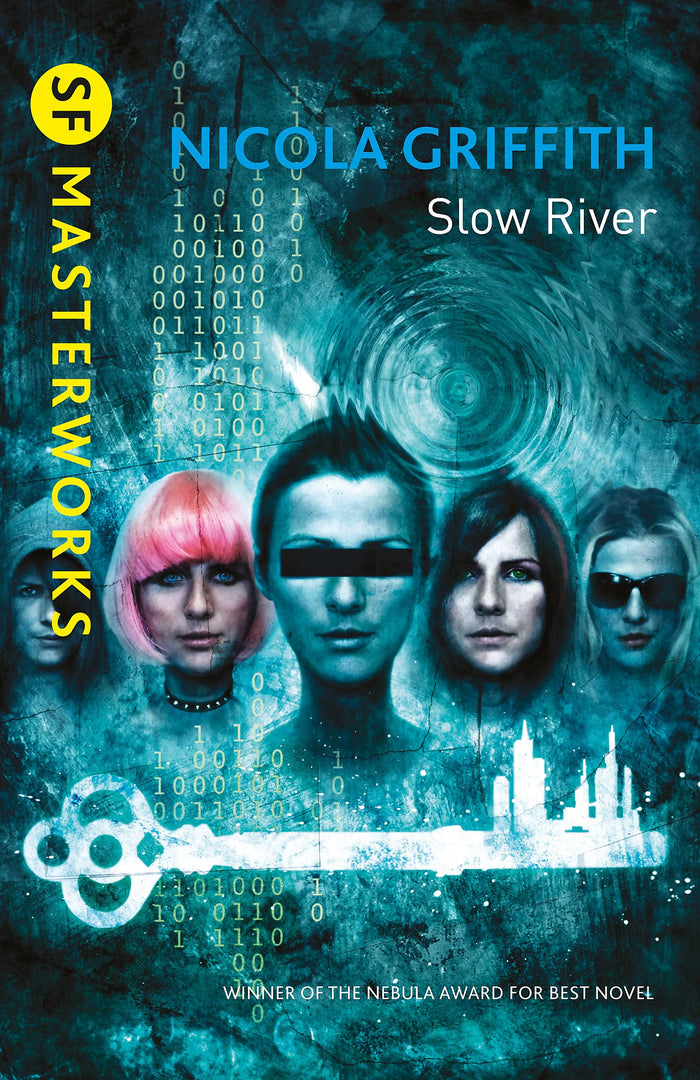 Slow River by Nicola Griffith - Paperback cover