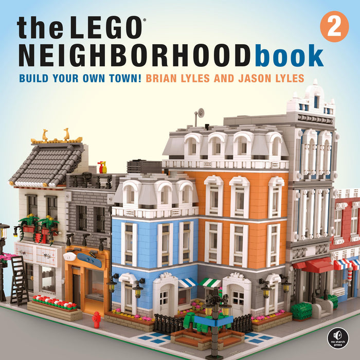 The LEGO® Neighborhood Book 2: Build Your Own Town! by Jason Lyles - Paperback cover