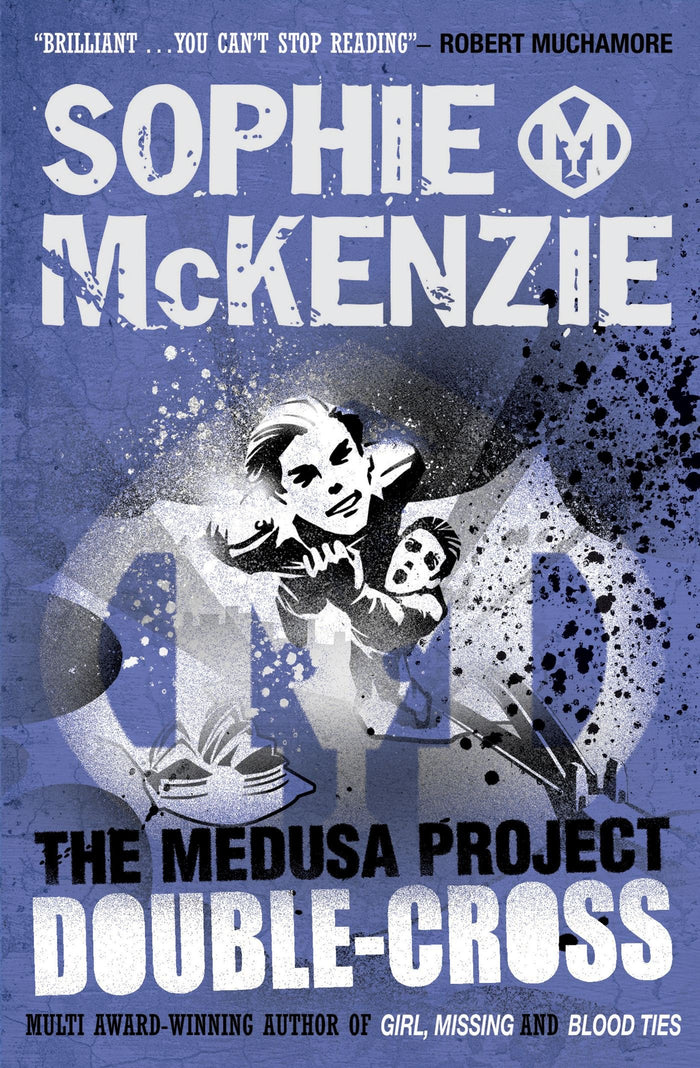 The Medusa Project: Double-Cross by #Sophie McKenzie (Author) - Paperback cover