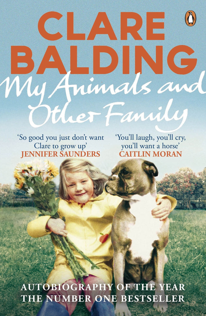 My Animals & Other Family by Clare Balding - Paperback cover