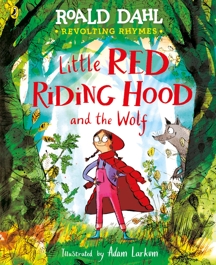 Revolting Rhymes: Little Red Riding Hood and the Wolf by Roald Dahl - Paperback cover
